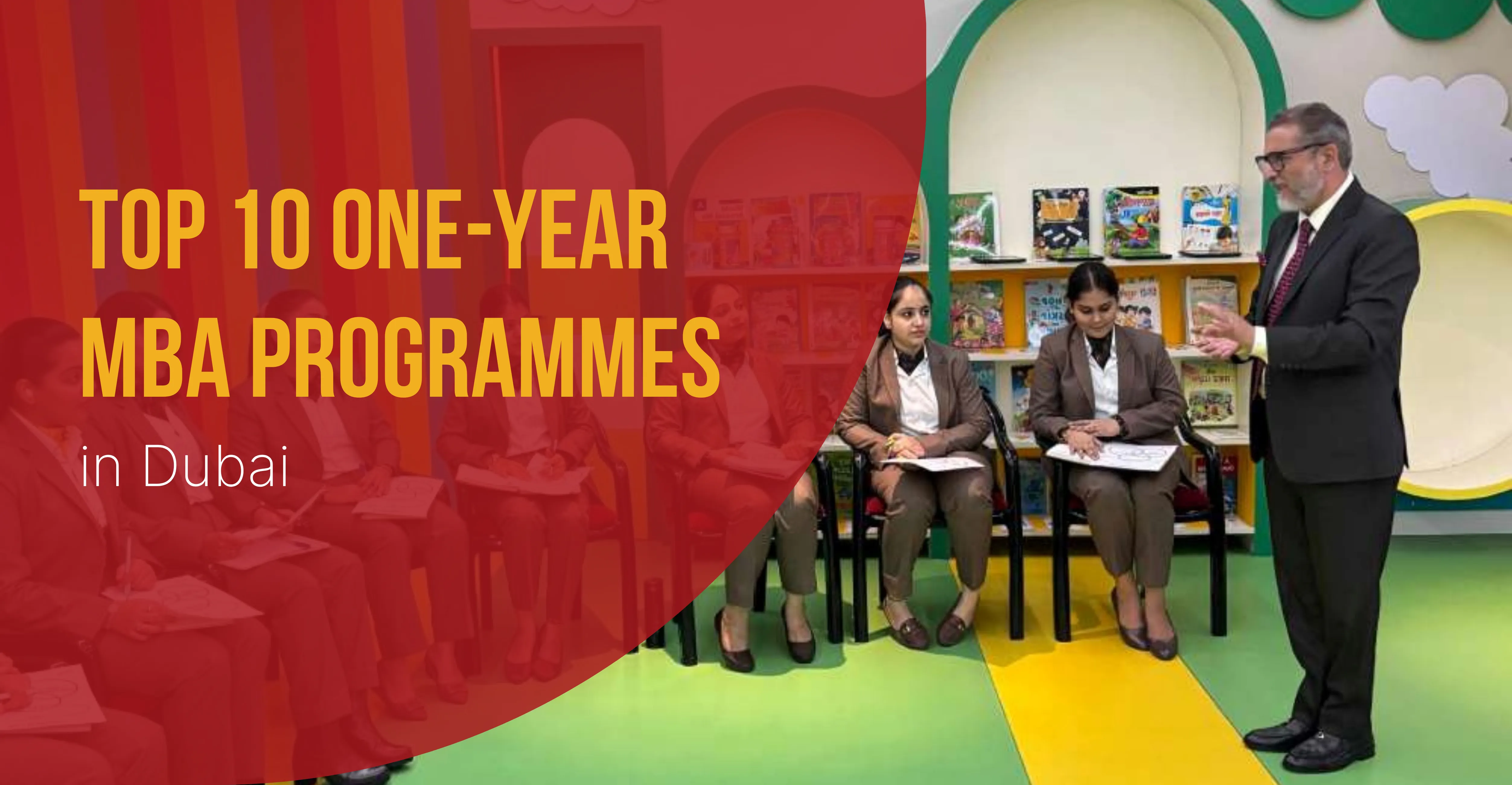 Top 10 One-Year MBA Programme in UAE (Fast-Track Your Career!)