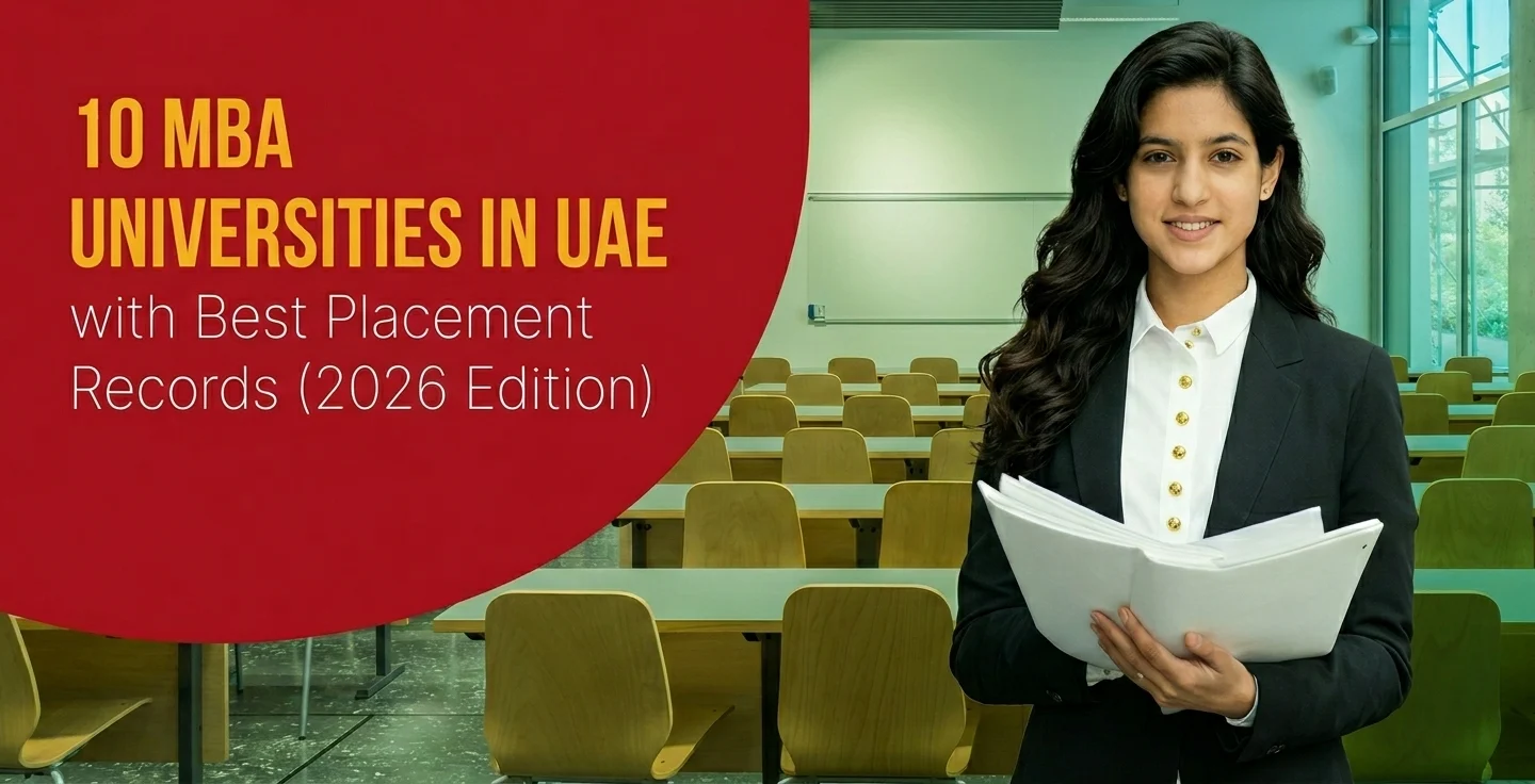 10 MBA Universities in the UAE with Best Placement Records (2026 Edition)