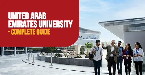 United Arab Emirates University - Complete Guide