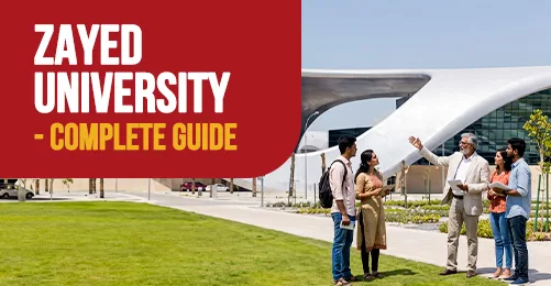 Zayed University Complete Guide for Indian Students